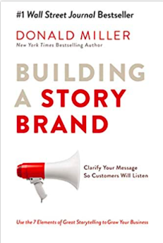 building a story brand Donald Miller d grant smith my 2020 reading list