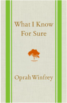 what I know for sure Oprah Winfrey d grant smith my 2020 reading list