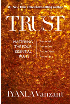 trust mastering the four essential trusts Iyanla vanzandt my 2020 reading list