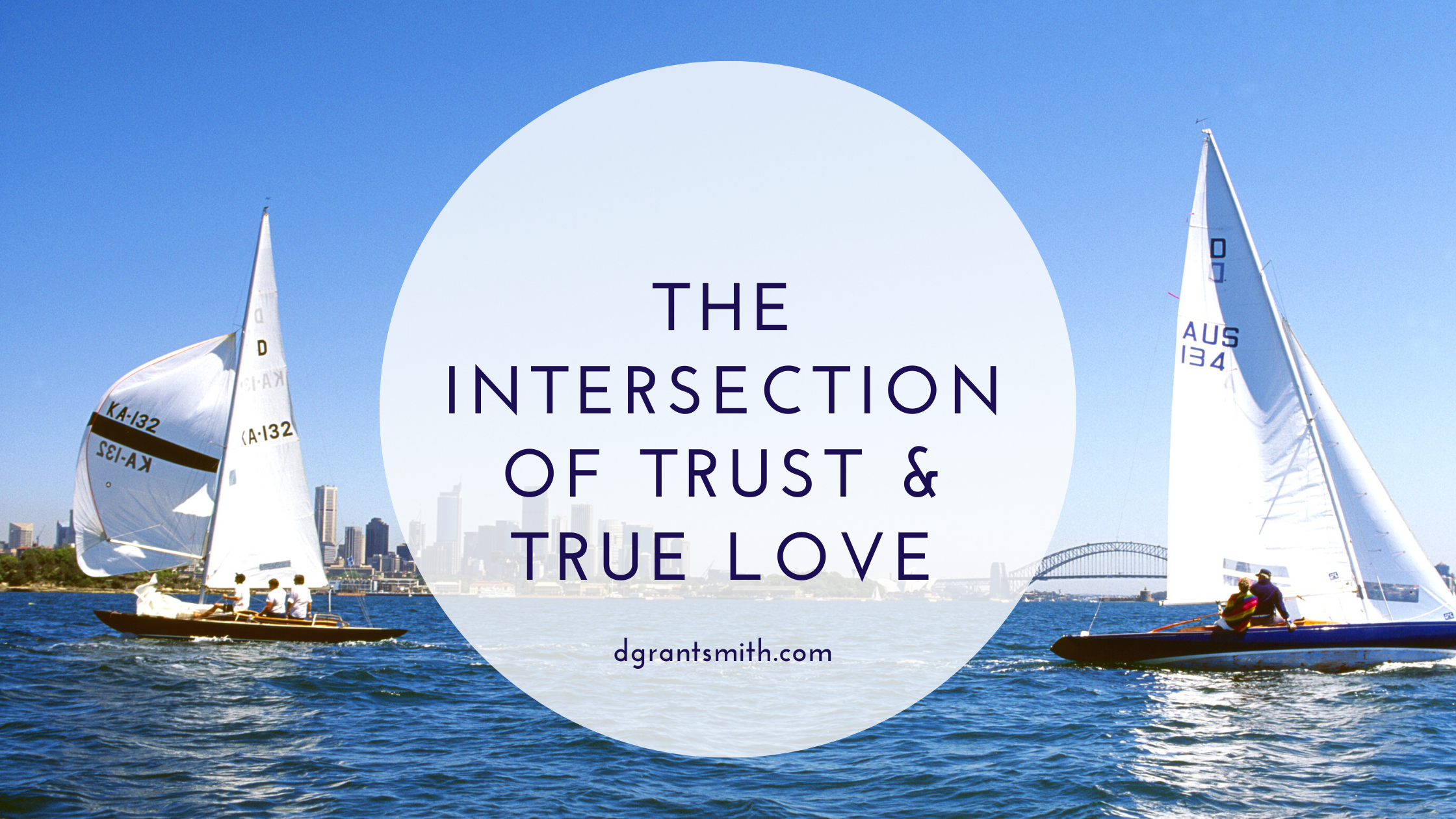 The Intersection Of Trust And True Love